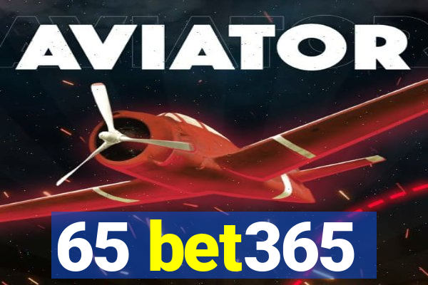 65 bet365